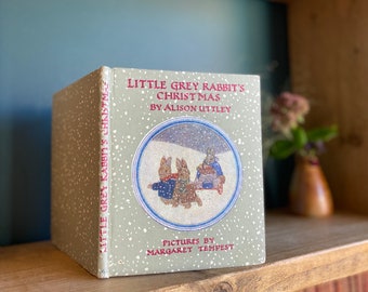 Le Noël du petit lapin gris par Alison Uttley - Signé par l'auteur 1969
