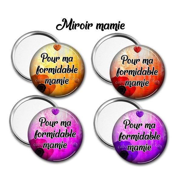 Miroir mamie, pour ma formidable mamie, cadeau fête des mamies