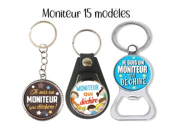 Porte clés moniteur, décapsuleur cadeau moniteur,  cadeau moniteur15 modèles au choix