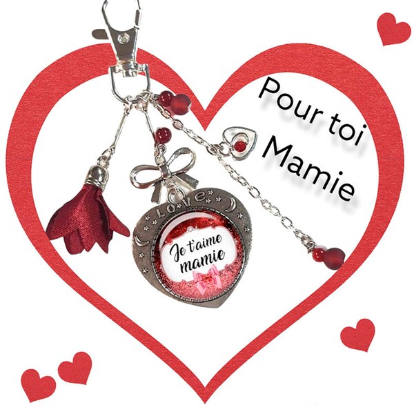 Porte-clés mamie, bijou de sac mamie, "je t'aime mamie", cadeau fêtes des grands mères