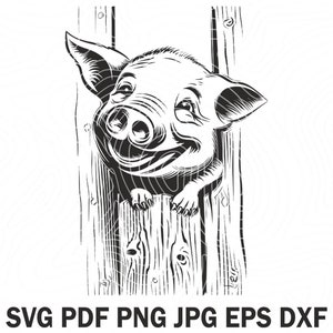 Cute Smiling Pig Dxf Cute Little Pig Behind Farm Door, Pig Svg Dxf Png Jpg Swine Commercial Use Printing Files for Glowforge Pdf Dxf Cdr