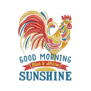 EMBROIDERY 4.49T Large Ornate Rooster Good Morning Sunshine Rise & Shine Instant Digital Download image 1