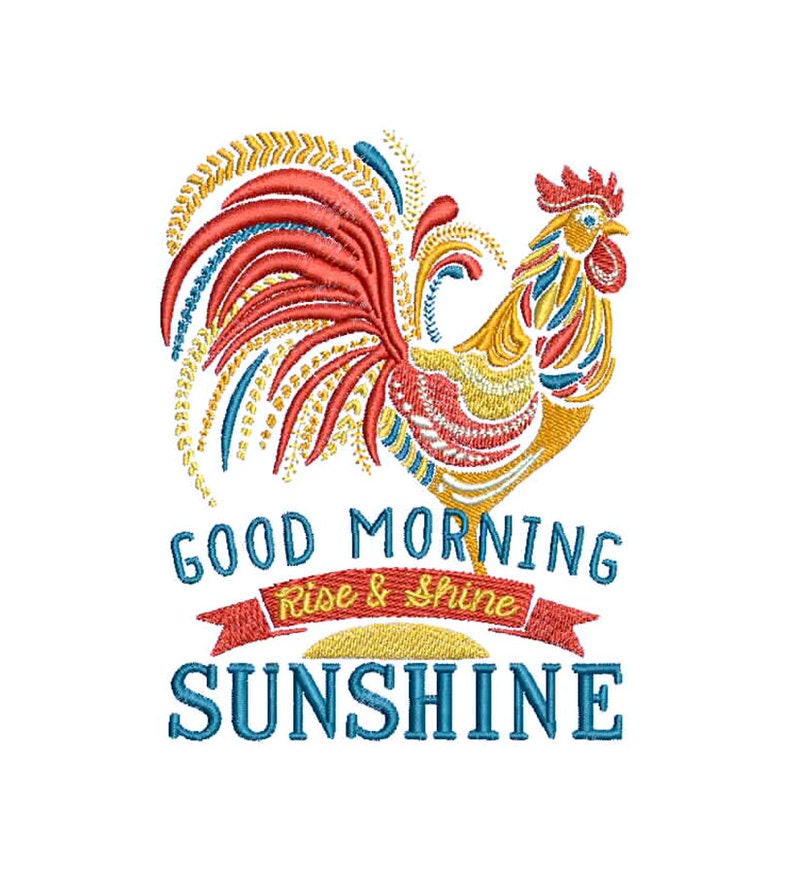 EMBROIDERY 4.49T Large Ornate Rooster Good Morning Sunshine Rise & Shine Instant Digital Download image 1