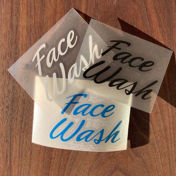 STICKER 1 Face Wash | Bathroom Toiletries |  2.6"Wx1.75"T | Waterproof | FREE Shipping