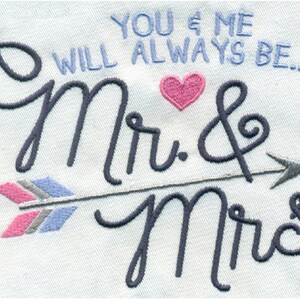 EMBROIDERY You and Me Will Always Be Mr. & Mrs. | Instant Digital Download