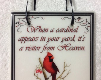 Memory Quote Tile "When a cardinal appears....visitor from Heaven" Custom Gift Memorial Sign