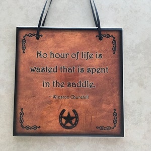 Horse Gift Tile -  No hour of life is wasted Quote  Hanging Sign Plaque  Barn Decor