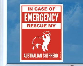 #2 dog aussie In Case of Emergency Rescue My Australian Shepherd Sticker Vinyl
