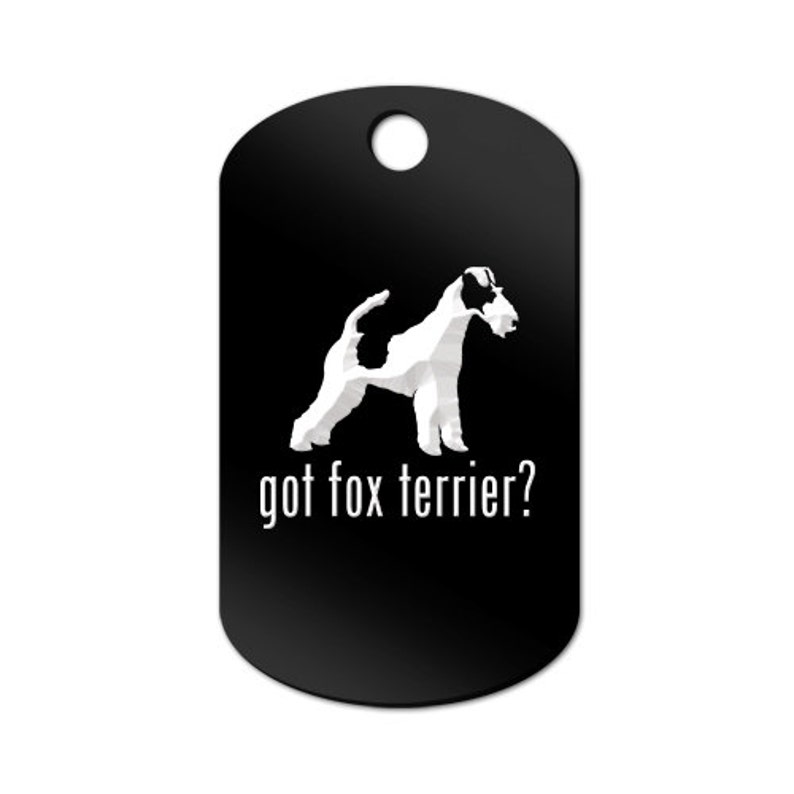 MDT-771 Got Fox Terrier Engraved GI Tag Key Chain Dog Tag smooth wire