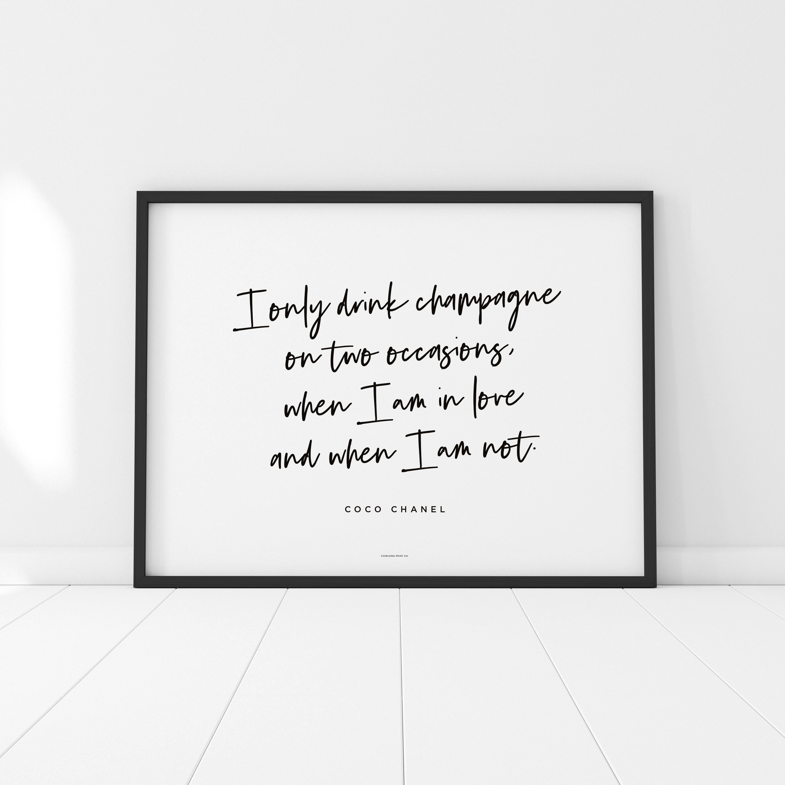 I Only Drink Champagne Print Coco Chanel Wall Art Coco 