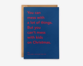 Home Alone 2 Christmas Card, You Can't Mess With Kids On Christmas, Holiday Greeting Card, Kevin McCallister, Movie Quotes, Funny Xmas Cards