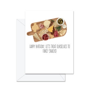 Bon anniversaire! Faisons-nous plaisir avec des collations de fantaisie! - Carte de vœux
