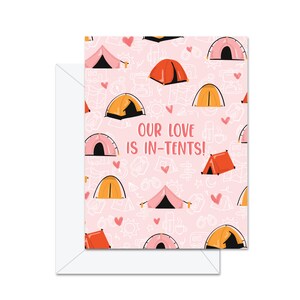 Notre amour est dans les tentes ! - Carte de voeux