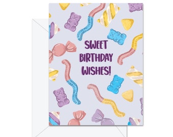 Sweet Birthday Wishes! - Greeting Card