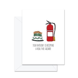 Votre anniversaire devient un véritable risque d'incendie ! - Carte de vœux