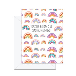 J’espère que votre anniversaire est tout soleil et arcs-en-ciel - Carte de vœux