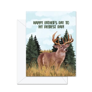 Joyeuse fête des pères à mon père Deerest ! - Carte de voeux