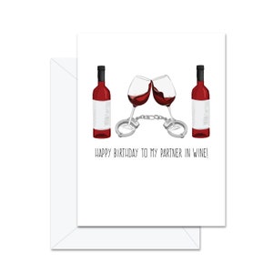 Joyeux anniversaire à mon partenaire dans le vin - Carte de voeux
