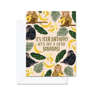 C'est votre anniversaire ! Un peu de bananes ! - Carte de voeux