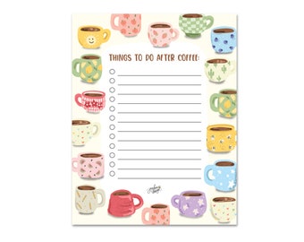 Things To Do After Coffee Notepad