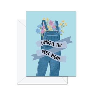 Dans l'ensemble, la meilleure maman! - Carte de voeux