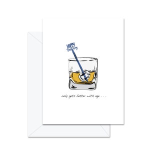 Whiskey & Birthday Stir Stick "Only Gets Better With Age" Birthday Greeting Card