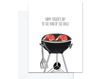 Happy Father's Day To The King Of The Grill - Greeting Card