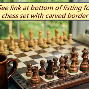 Picture of chess board with carved border on a table with text that says: see link in listing for chess set with carved border