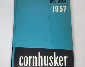 Cornhusker 1957 University of Nebraska Year Book