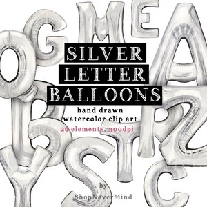 Silver letter balloons clipart watercolor alphabet hand painted balloons birthday celebration party balloon decoration clipart set silver