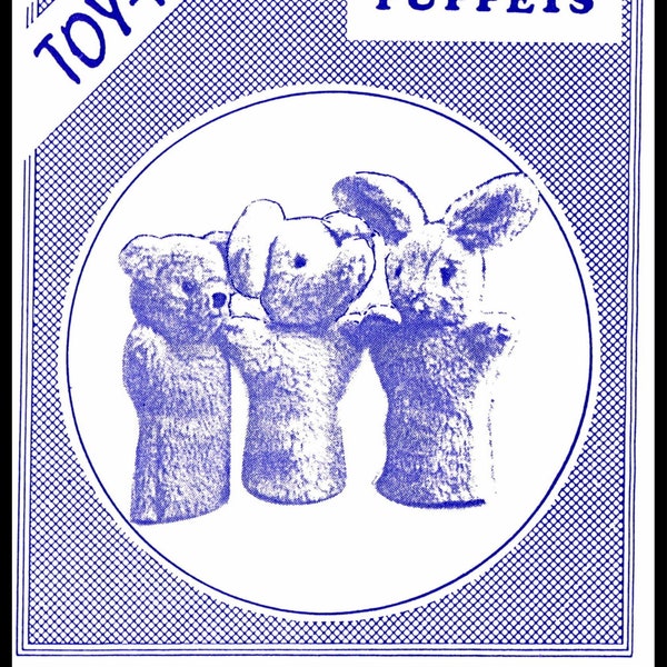 May include: A vintage pattern for glove puppets. The image features three plush toy puppets: a bear, a bunny, and another bunny. The text reads "TIP-TOP TOY-PATTERNS" and "GLOVE PUPPETS". The design is in blue and white.