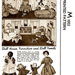 May include: A vintage dollhouse pattern featuring a black and white illustration of a dollhouse with furniture and a family of dolls. The pattern is titled "Doll House, Furniture and Doll Family" and includes instructions for making the dollhouse and dolls. The pattern is printed on a white background with black text. The pattern dates back to the 1950s.