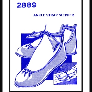 May include: A blue and white illustration of a women's ankle strap slipper. The illustration shows the slipper from the side and the top. The text "2889 ANKLE STRAP SLIPPER" is printed above the illustration.