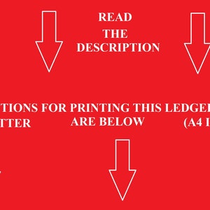 May include: Red background with white arrows pointing down. Text reads "READ THE DESCRIPTION" and "INSTRUCTIONS FOR PRINTING THIS LEDGER 11x17" PATTERN TO LETTER ARE BELOW (A4 INTERNATIONAL)"