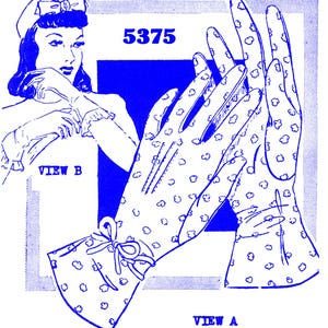 Puede incluir: Un patrón de costura vintage para guantes con fondo blanco y líneas azules. El número del patrón es 5375. Los guantes tienen un patrón de puntos y un lazo en la muñeca. El patrón muestra dos vistas de los guantes, etiquetadas como "Vista A" y "Vista B".