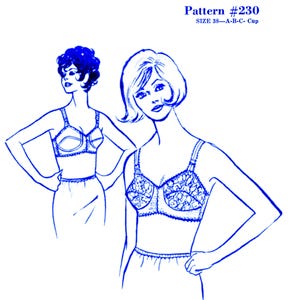 May include: Blue line drawing of a bra pattern. The text "Ladies' Bra" is at the top. Below it is "Pattern #230" and "SIZE 38-A-B-C- Cup". Two women are illustrated wearing bras. The bras have a floral lace design.