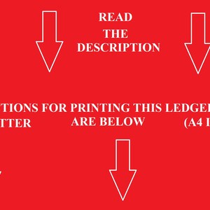 May include: Red background with white arrows pointing down. Text reads "READ THE DESCRIPTION" and "INSTRUCTIONS FOR PRINTING THIS LEDGER 11x17" PATTERN TO LETTER ARE BELOW (A4 INTERNATIONAL)"