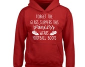 Princess wears football boots, kid 39 s hoodie sweatshirt sport female football team player footballer fitness competitive feminist 3596