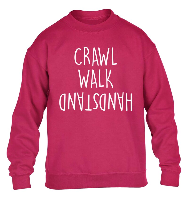 kid/'s hoodie sweatshirt upside down gymnast gymnastics fitness workout flip funny joke hipster gift 4336 Crawl walk handstand