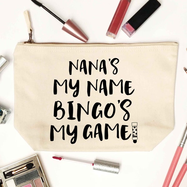 Nana's my name bingo's my game, makeup / wash bag game numbers balls dabbers line full house caller prize bingo funny joke hipster gift 5881