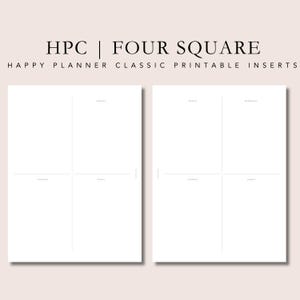 以下が含まれることがあります： HPC | FOUR SQUARE HAPPY PLANNER CLASSIC PRINTABLE INSERTSとラベル付けされた2枚の白い印刷可能なプランナーインサートページ。各ページは、細い線と月曜日、火曜日、水曜日、木曜日、金曜日、土曜日、日曜日の曜日を示す小さなテキストを備えた4象限のグリッドレイアウトを特徴としています。