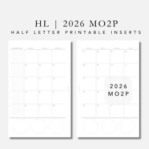 May include: Two-page spread of a half-letter printable insert for 2026. The left page is a grid for January 2026, with space for notes. The right page is a calendar layout with the text "2026 MO2P". The text "HL | 2026 MO2P" is at the top.