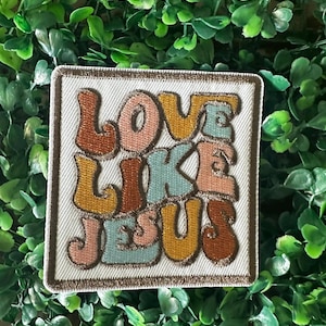 Love Like Jesus - Christian - Scripture - John - Matthew - Command - Iron On Patch