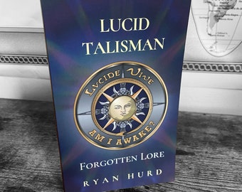 Lucid Talisman: Forgotten Lore