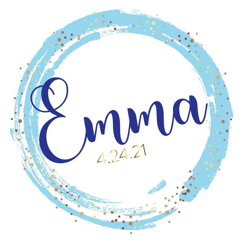 May include: A blue and gold circle with a white background. The circle has a brushstroke effect and gold glitter. The name "Emma" is written in blue cursive inside the circle, with the date "4.24.21" written in gold below it.