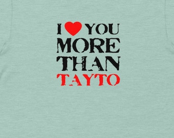 Ti amo più della maglietta irlandese Tayto