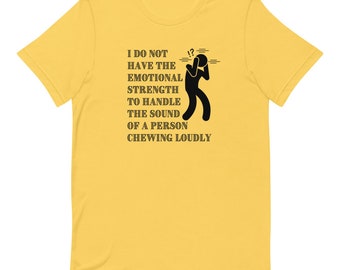 Misophonia Chewing Loudly T-Shirt