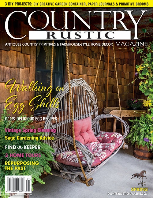 Country Rustic Magazine HOLIDAY 2019 Issue ~Country Primitives & Farmhouse-Style 