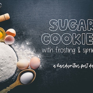 May include: A dark background with baking ingredients and the text "SUGAR COOKIES with frosting & sprinkles". Ingredients include flour, eggs, a rolling pin, and a whisk. A wooden spoon holds an egg.