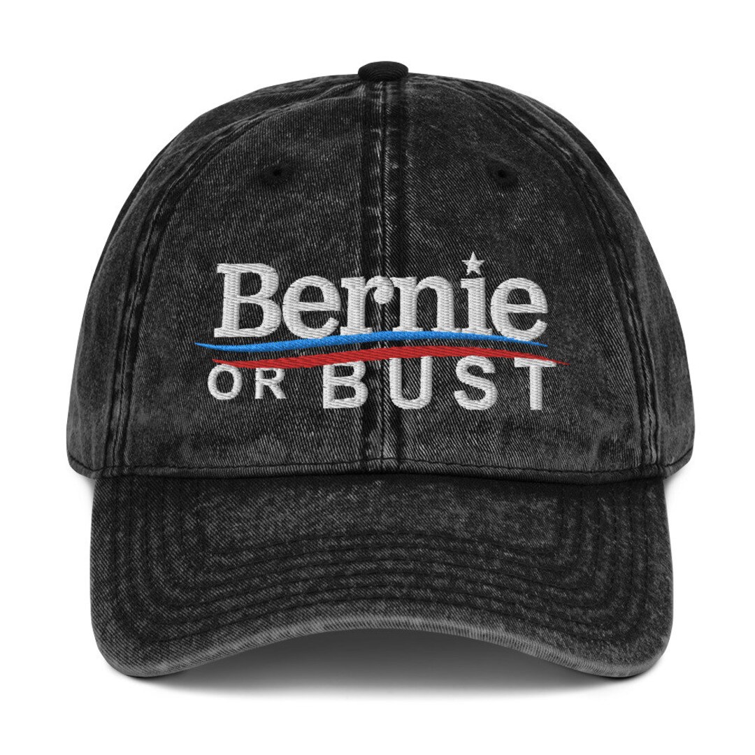 Bernie or Bust Embroidered Vintage Cotton Twill Cap Hat | Bernie ...